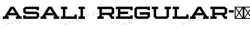 Asali Regular字体转换 Asali Regular字体转换